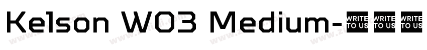 Kelson W03 Medium字体转换